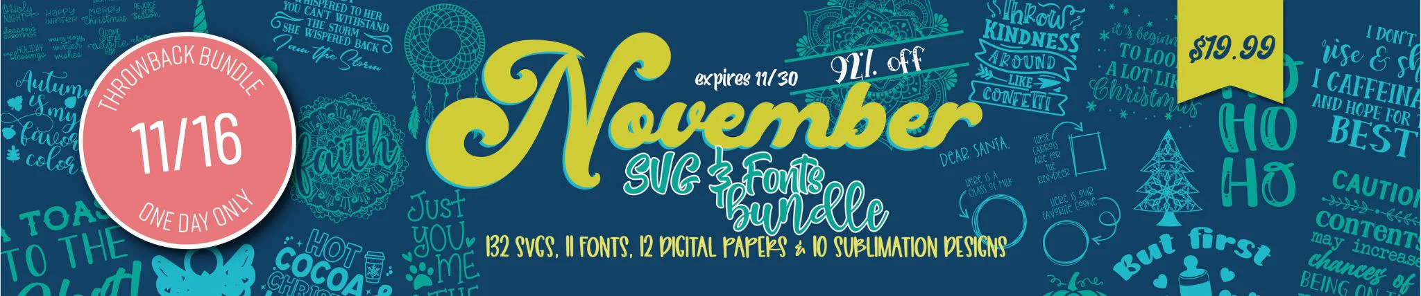 1 Day Only Throwback: November 2020 SVG and Fonts Bundle - Image 2
