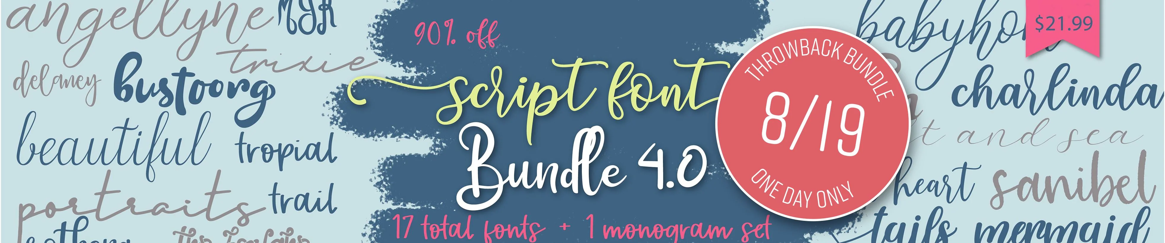 1 Day Only Throwback: Script Fonts Bundle 4.0 - Image 2