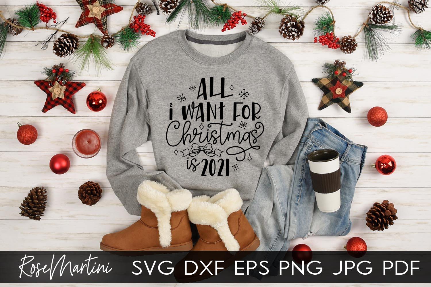 2020 Christmas Ornaments All I Want For Christmas Is 2021 SVG file for cutting machines Cricut Silhouette SVG PNG Christmas Commemorative - Image 6