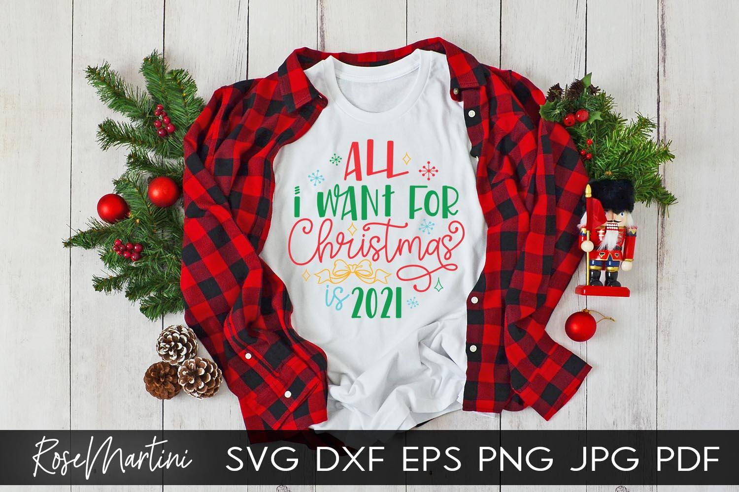 2020 Christmas Ornaments All I Want For Christmas Is 2021 SVG file for cutting machines Cricut Silhouette SVG PNG Christmas Commemorative - Image 7