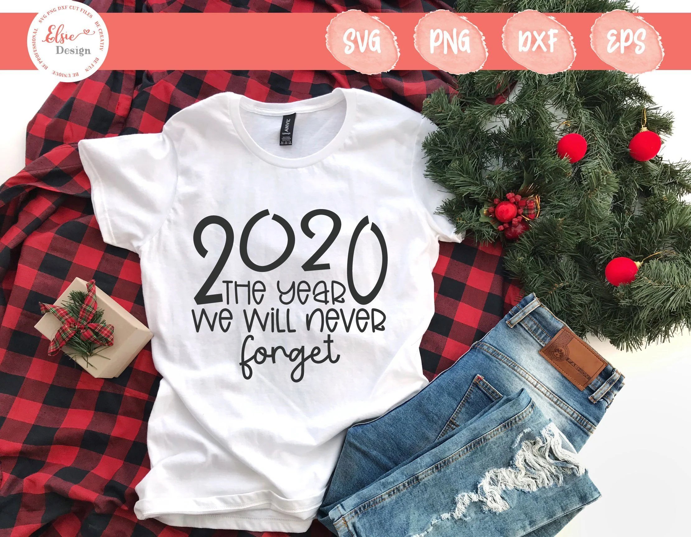 2020 The Year We Will Never Forget - SVG, PNG, DXF, EPS