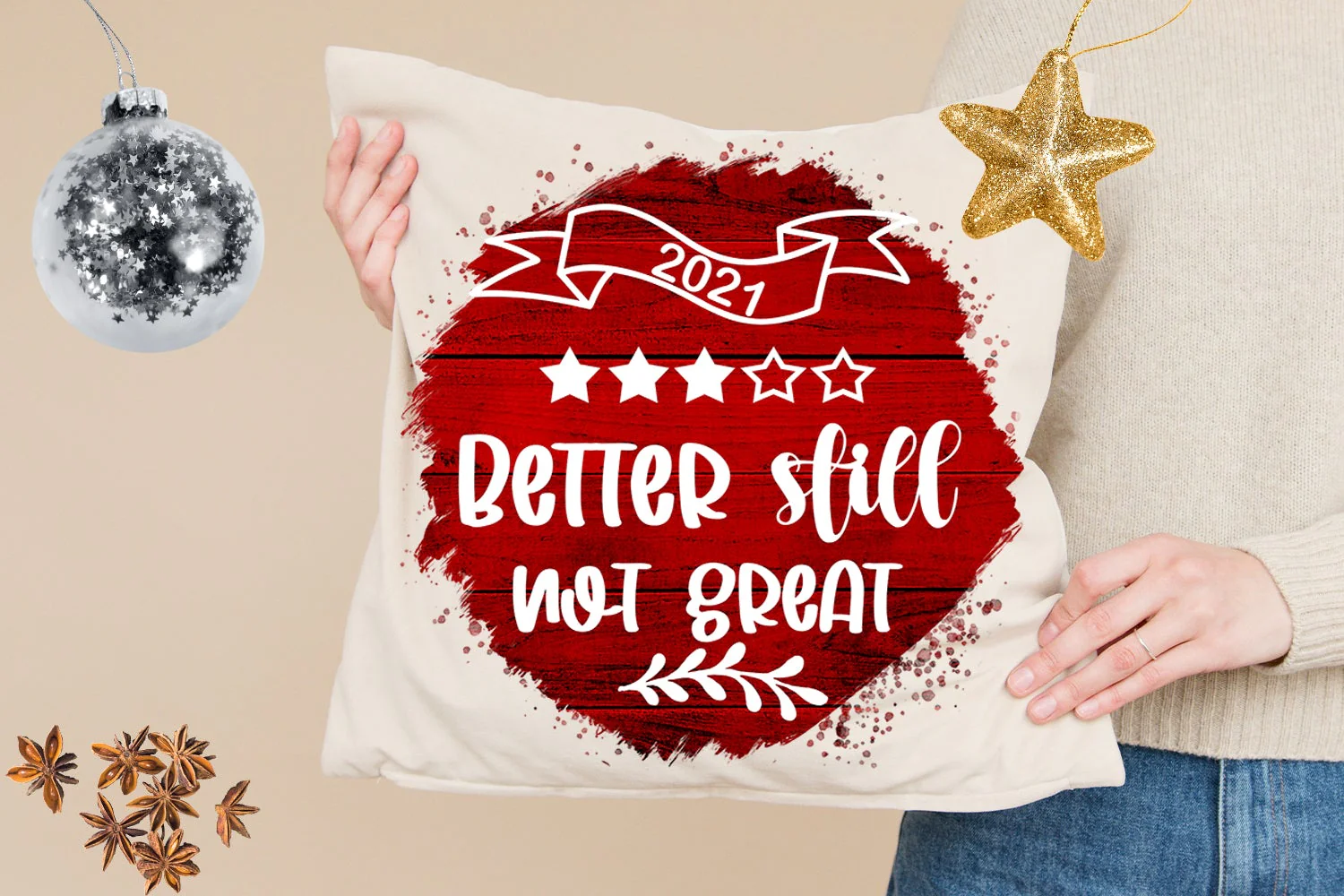 2021 Better Still- Christmas Ornament Sublimation- Pandemic - Image 2