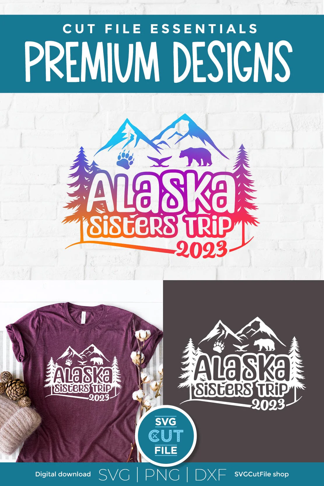 2023 Alaska Sisters' Trip svg - Alaska SVG vacation or Trip Design - Image 3