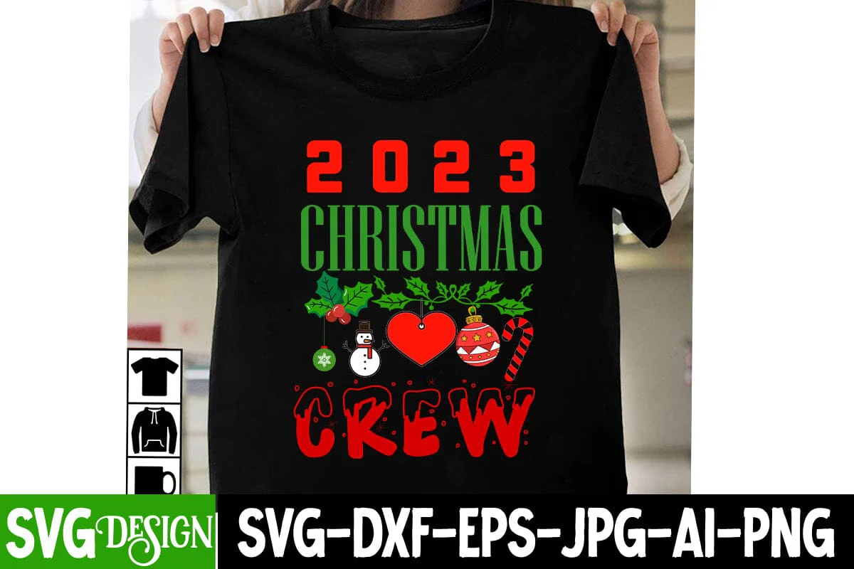 2023 Christmas Crew SVG Cut File, 2023 Christmas Crew SVG Design,Christmas SVG Quotes, Merry Christmas SVG Design, Christnmas Sublimation PNG - Image 3