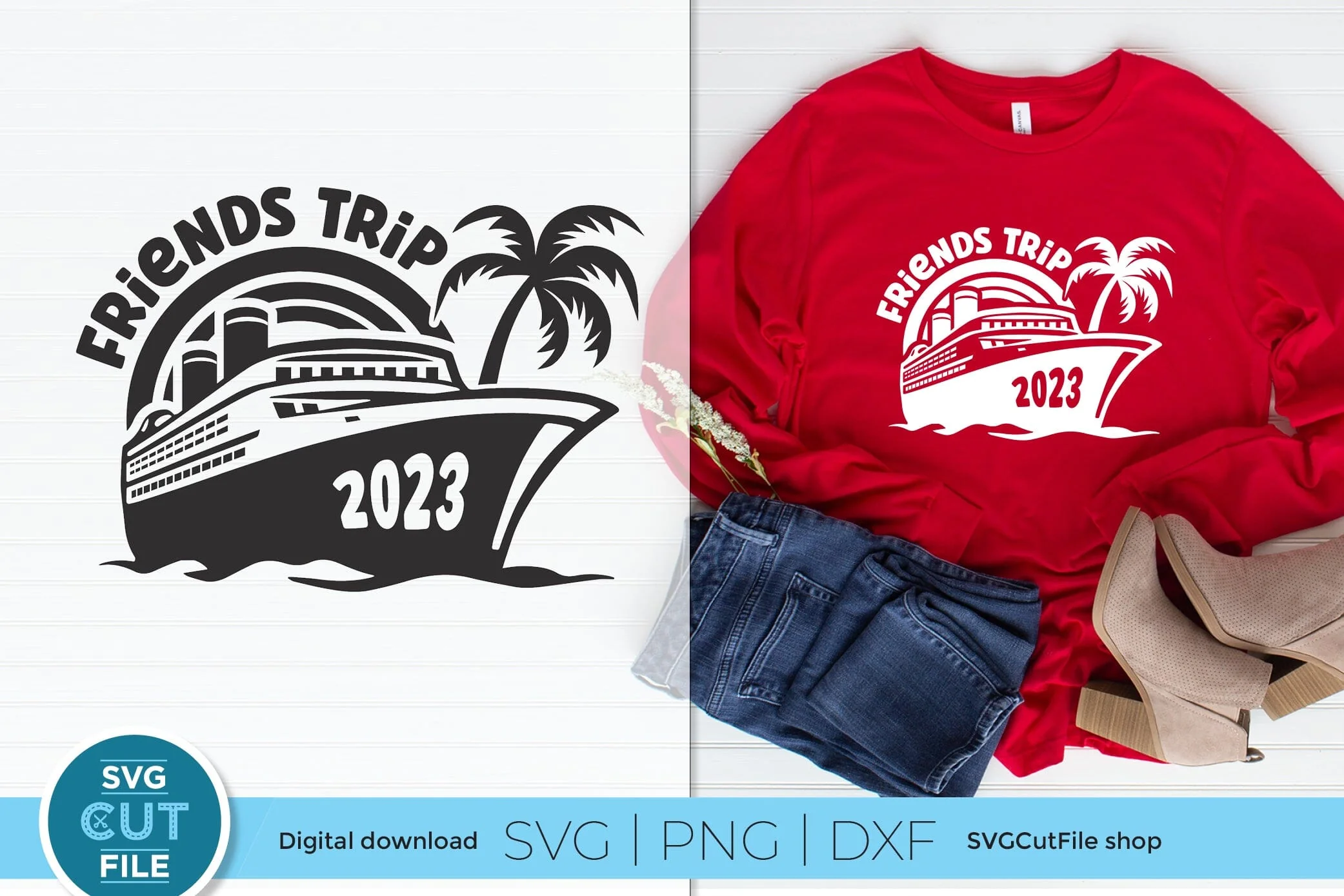 2023 Friends Cruise svg - Cruise SVG vacation or Trip Design