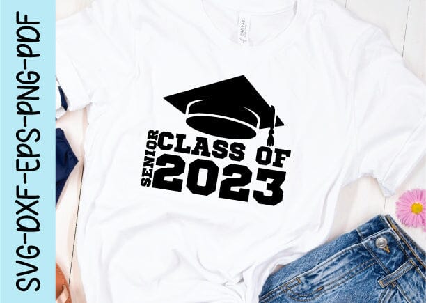 2023 Graduation SVG PNG - Class of 2023 Svg - Senior Svg Bundle - Cricut - Silhouette - Commercial License Included - Image 5