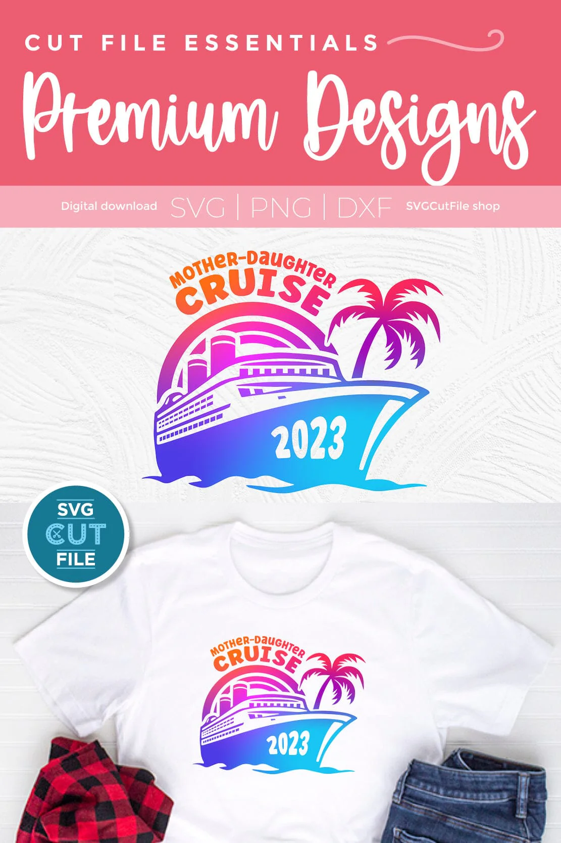 2023 Mother Daughter Cruise svg - Cruise SVG vacation or Trip Design - Image 3