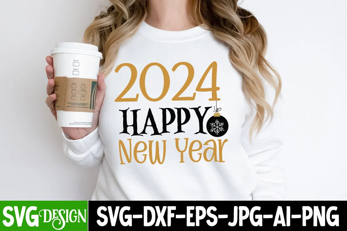 2024 Happy New year SVG Cut File, 2024 Happy New year Sublimation Design, 2024 Happy New year SVG Design, New Year 2024 SVG Cut File, 2024 New Year SVG bundle,New Year SVG Design 2024