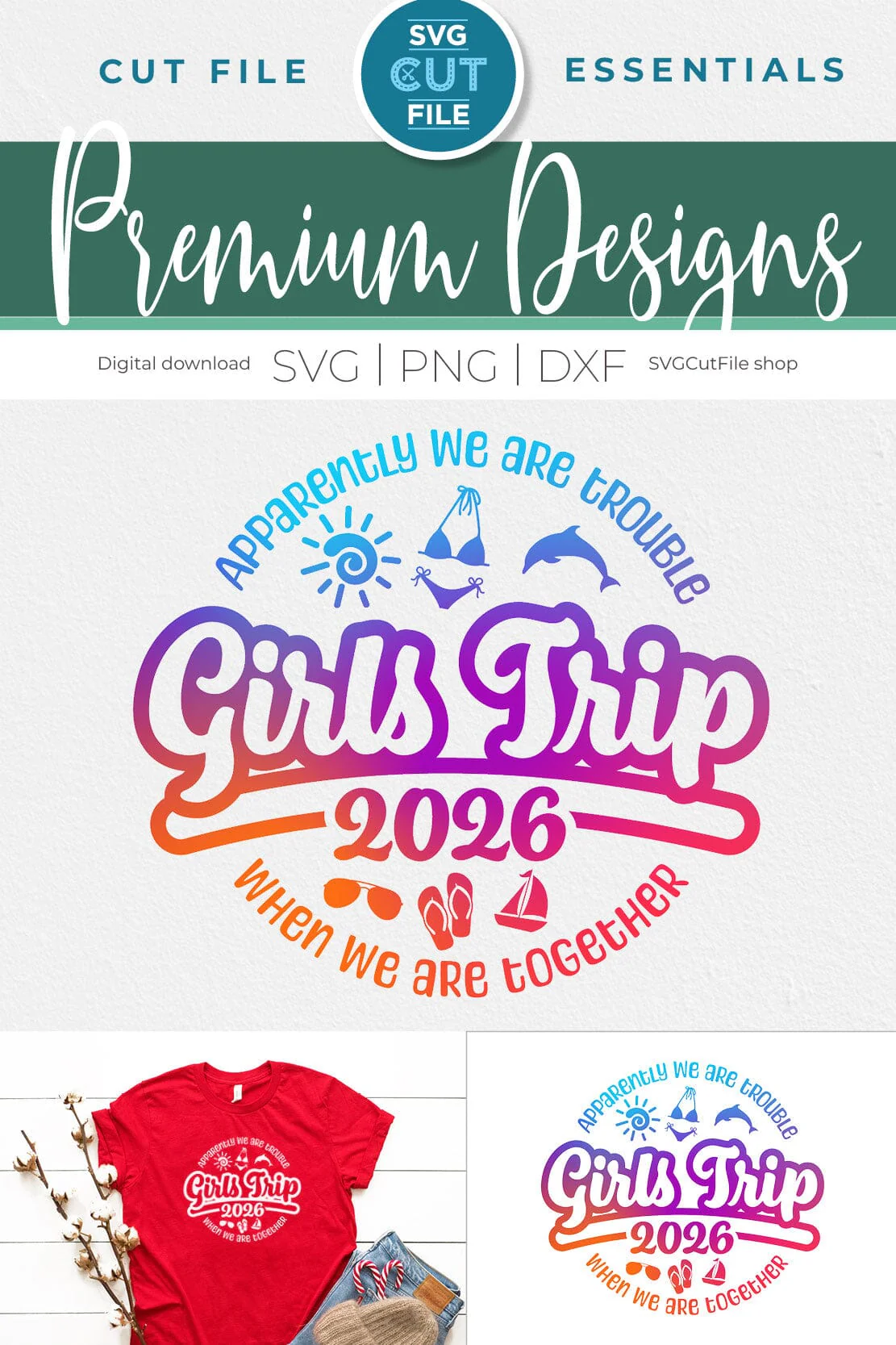 2026 Girls Trip svg - Girls Cruise Vacation Design Apparently We Are Trouble When we are Together svg - Image 4
