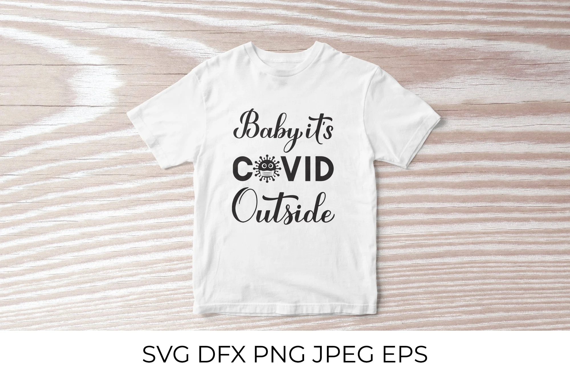Baby Its Covid Outside hand lettering - Image 2