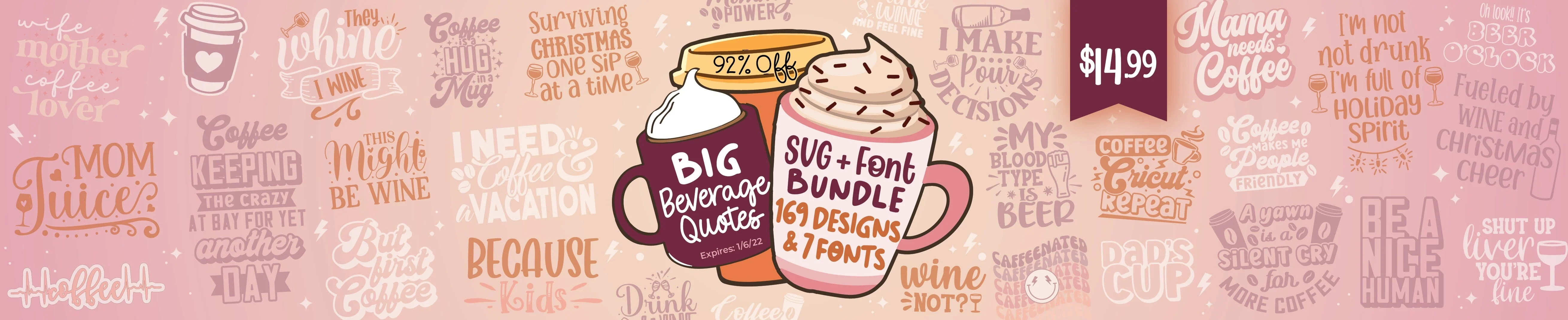 Big Beverage Quotes SVG + Font Bundle - Image 2