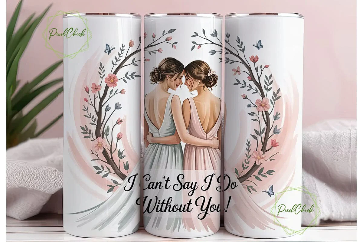 Bride and Bridesmaid 20oz Tumbler Wrap - Image 3