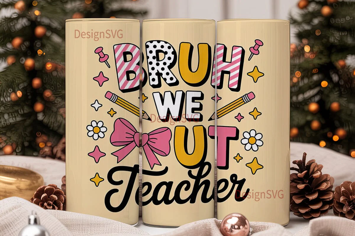 Bruh We Out Teacher 20oz Tumbler - Image 2