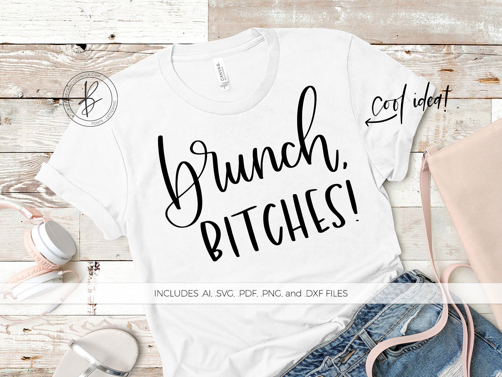 Brunch Bitches SVG