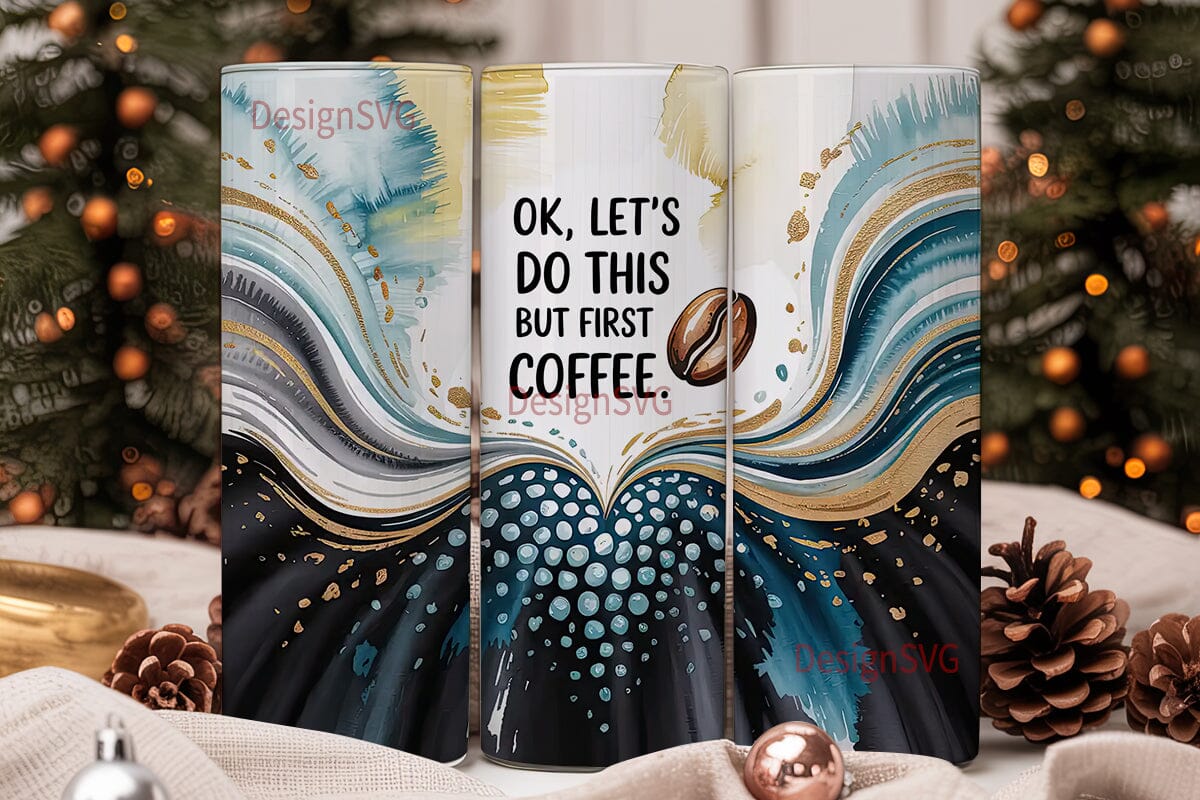 But First, Coffee 20oz Tumbler Wrap - Image 2