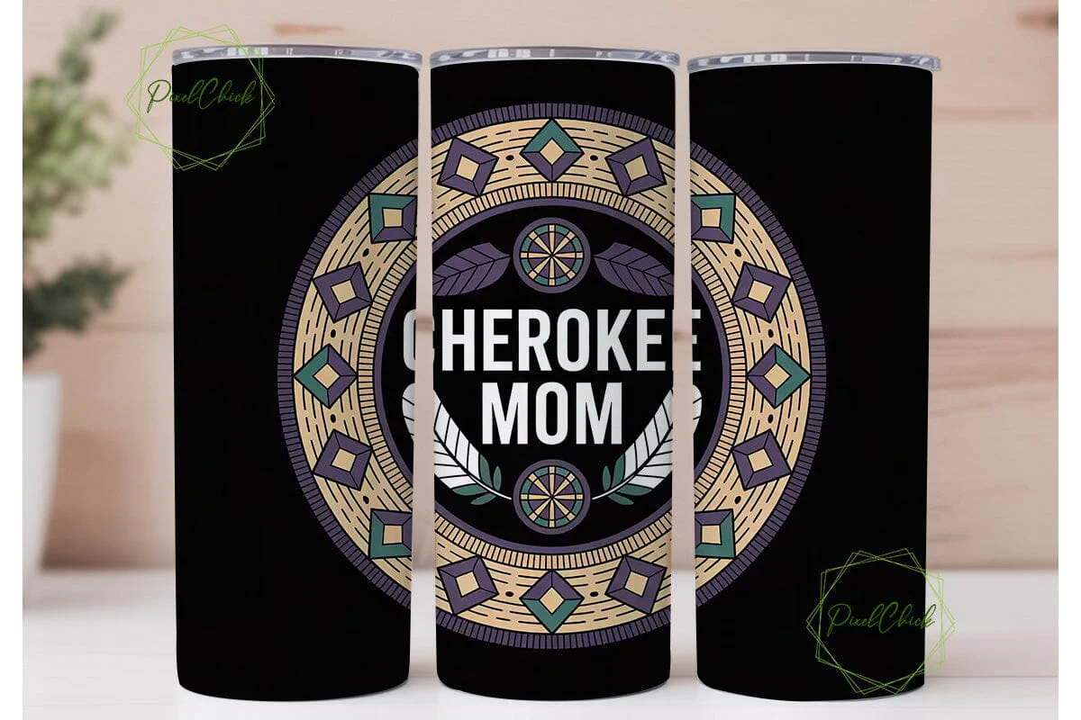 Cherokee Mom 20oz Tumbler Wrap