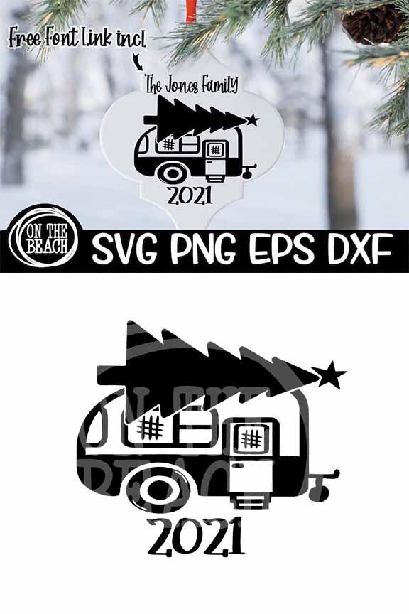 CHRISTMAS Ornament 2021 SVG - Camper Camping SVG PNG EPS DXF - Image 2