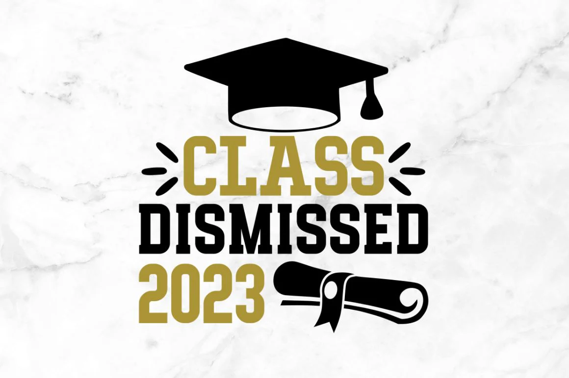 Class dismissed 2023 SVG - Image 3
