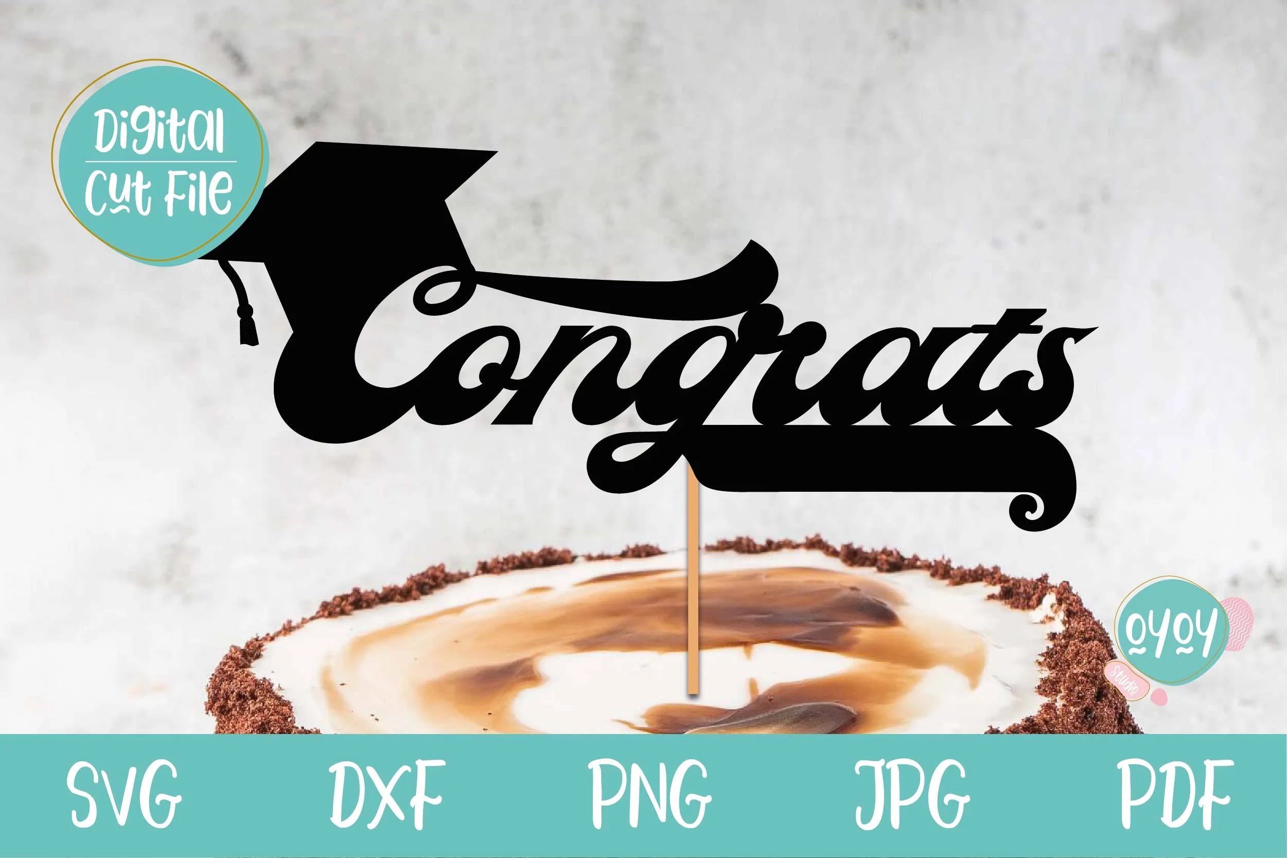 Congrats Cake Topper SVG | Graduation 2022 SVG