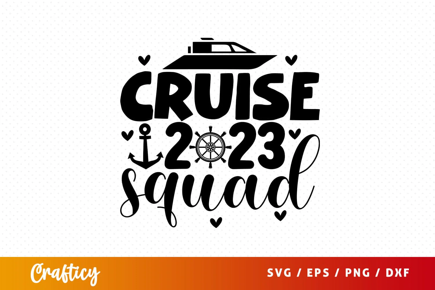 Cruise 2023 squad SVG Design