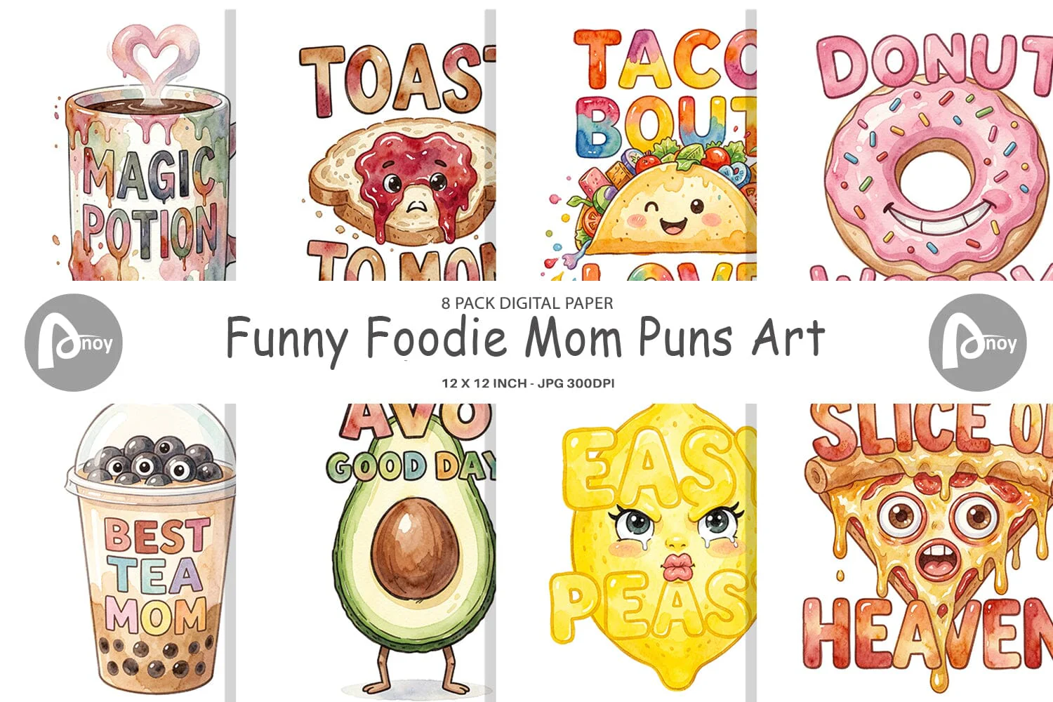 Digital Paper Watercolor Funny Foodie Mom Puns Art Quotes