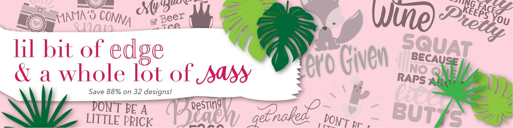 EXPIRED: Lil Bit of Edge & a Whole Lot of Sass Bundle - Image 2