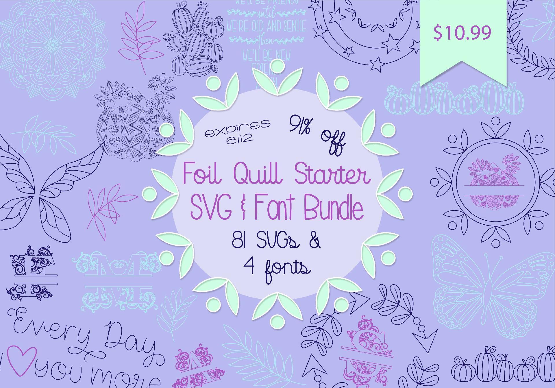 Foil Quill Starter SVG & Fonts Bundle