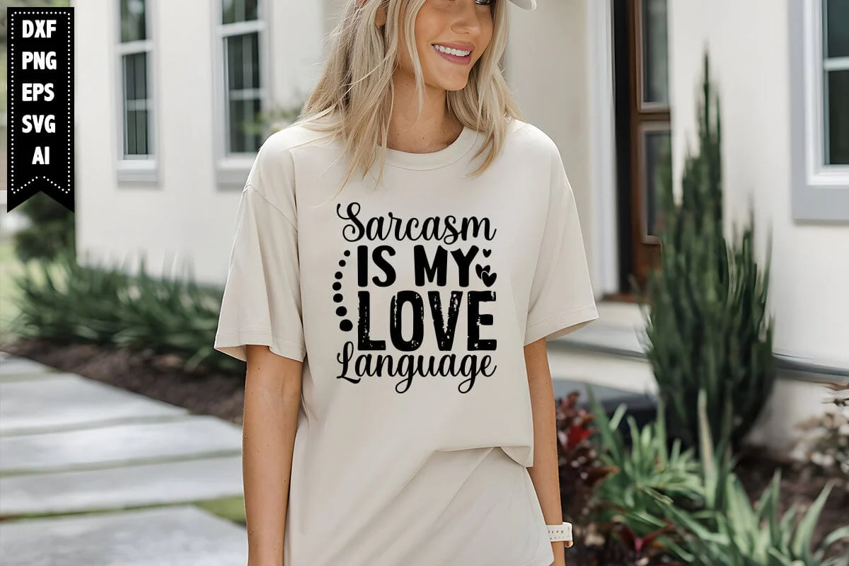 Funny Sarcastic Quotes SVG, Funny Svg, Sarcasm Svg Designs