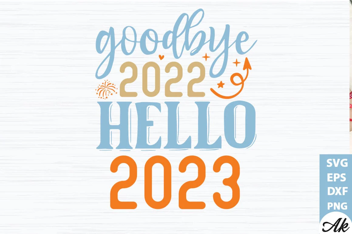 Goodbye 2022 hello 2023 SVG - Image 2
