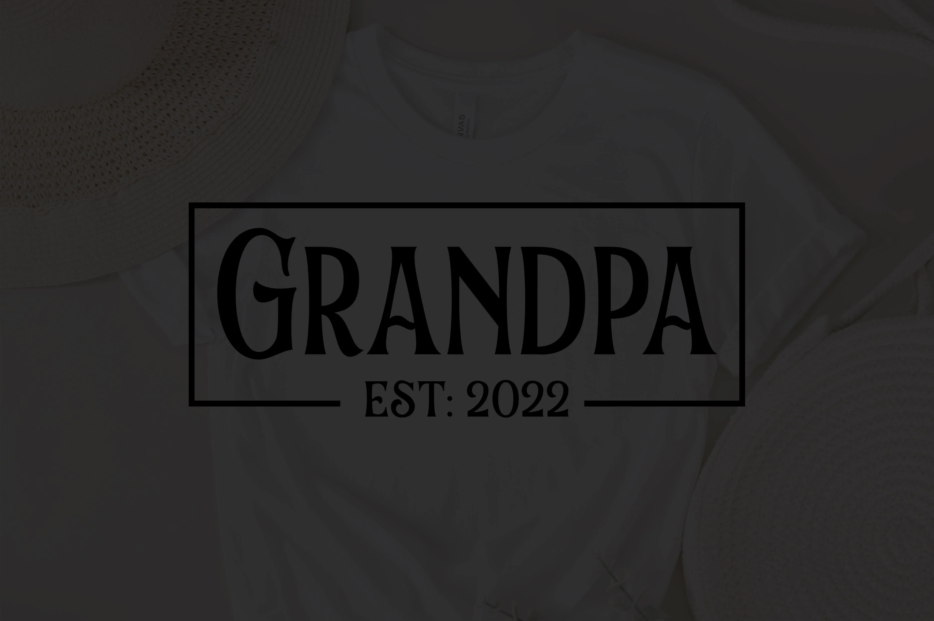 Grandpa Svg, Grandpa Est. 2022 Svg, Fathers Day Gift, Fathers Day Svg, Gift For Grandpa, Grandpa 2022 Svg, Grandpa Svg, Best Dad Cricut File - Image 2
