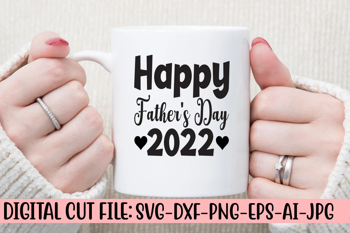 Happy Father's Day 2022 SVG - Image 3