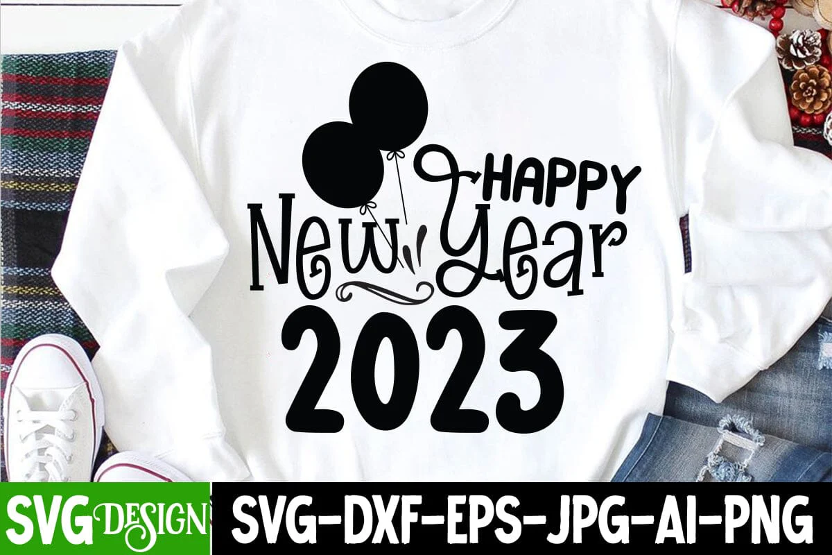 Happy New Year 2023 SVG Cut File - Image 2