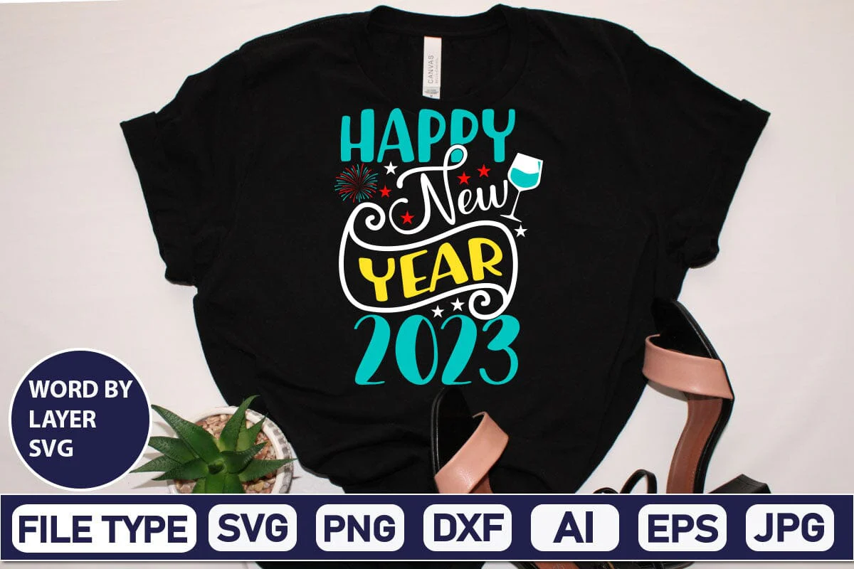 Happy New Year 2023 SVG Design SVGs,Quotes and Sayings,Food & Drink,On Sale, Print & Cut - Image 3