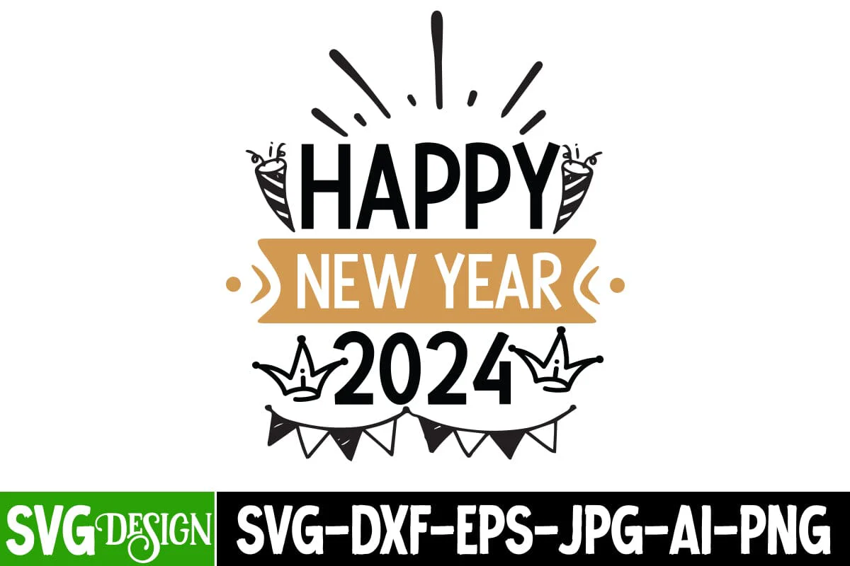 Happy New Year 2024 SVG Cut File, Happy New Year 2024 SVG Quotes,Happy New Year 2024 Sublimation Design, New Year 2024 SVG Cut File, 2024 New Year SVG bundle,New Year SVG Design 2024 - Image 2