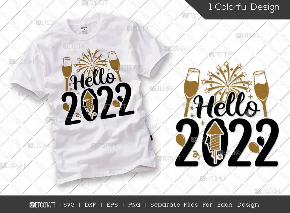 Happy New Year Bundle Vol-01 | Hello 2022 Svg | 2022 Finally Svg | Welcome 2022 Svg | Party Like It’s 2022 Svg | Happy New Year Quote Design - Image 7