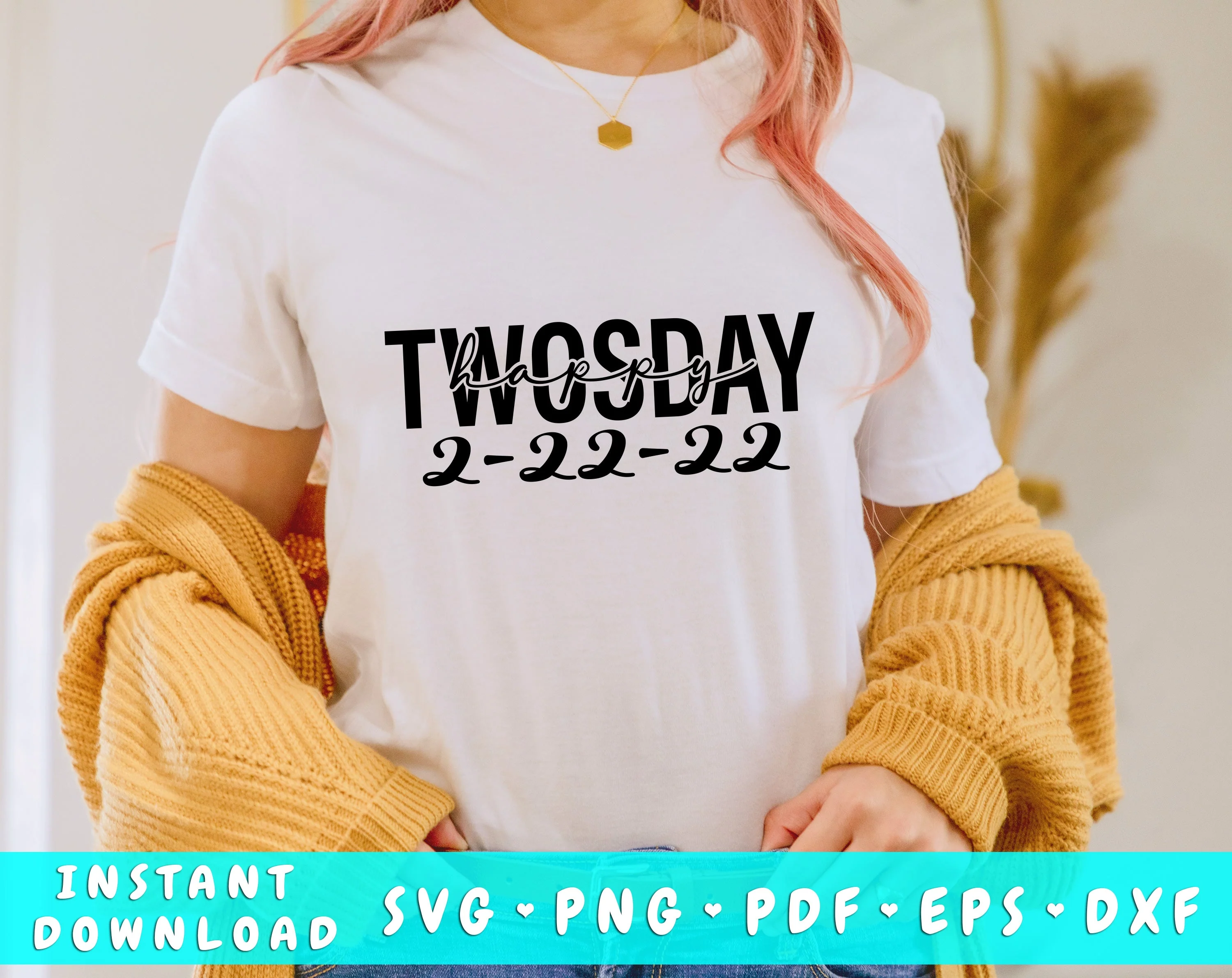 Happy Twosday SVG, 22 February 2022 SVG Cut File, Twosday SVG