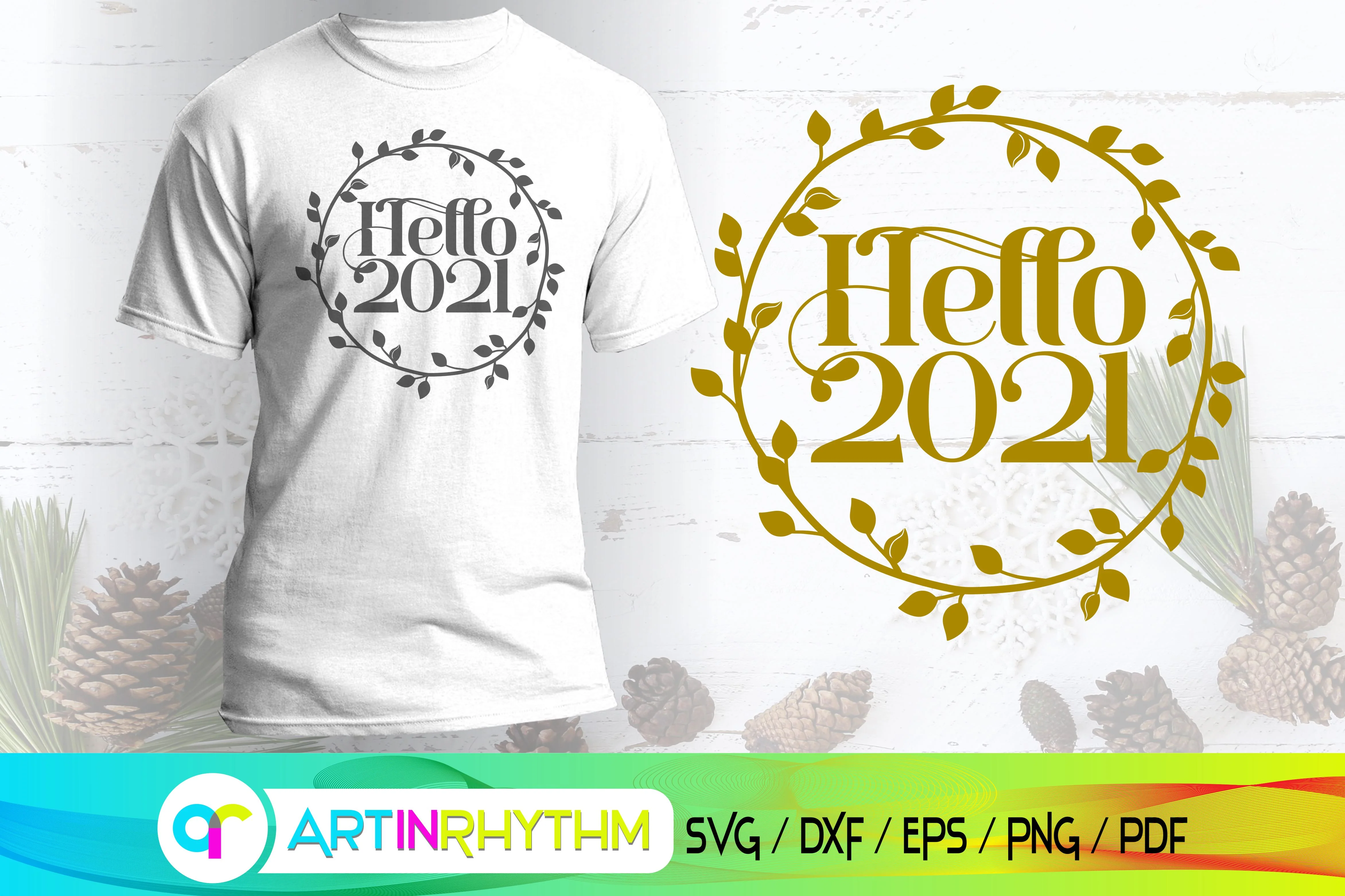 hello 2021, happy new year svg