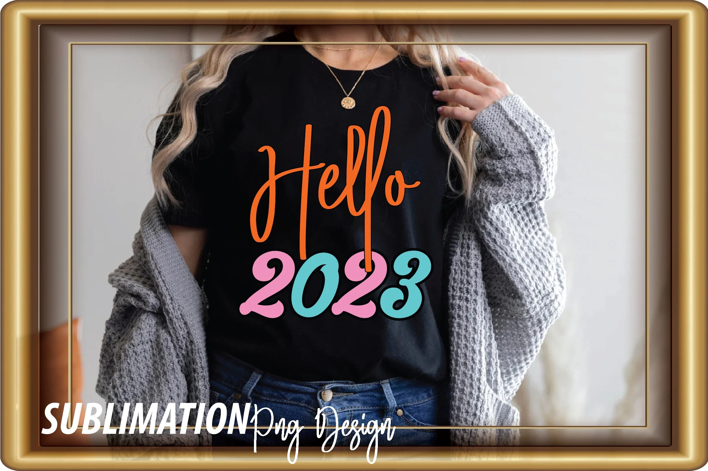 Hello 2023 Sublimation - Image 5