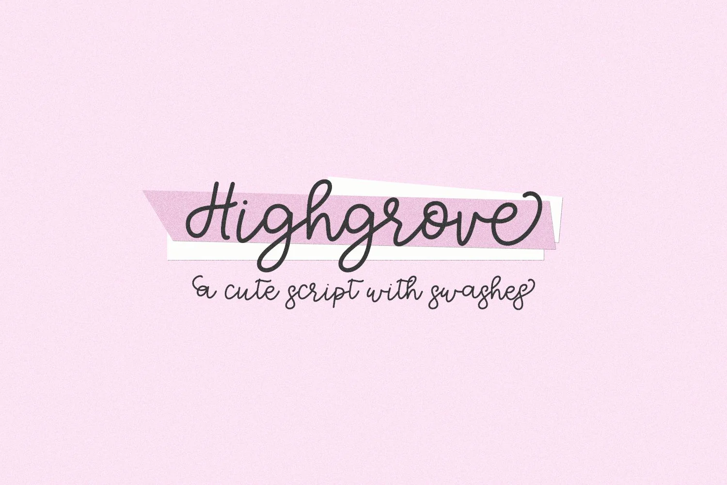Highgrove Script