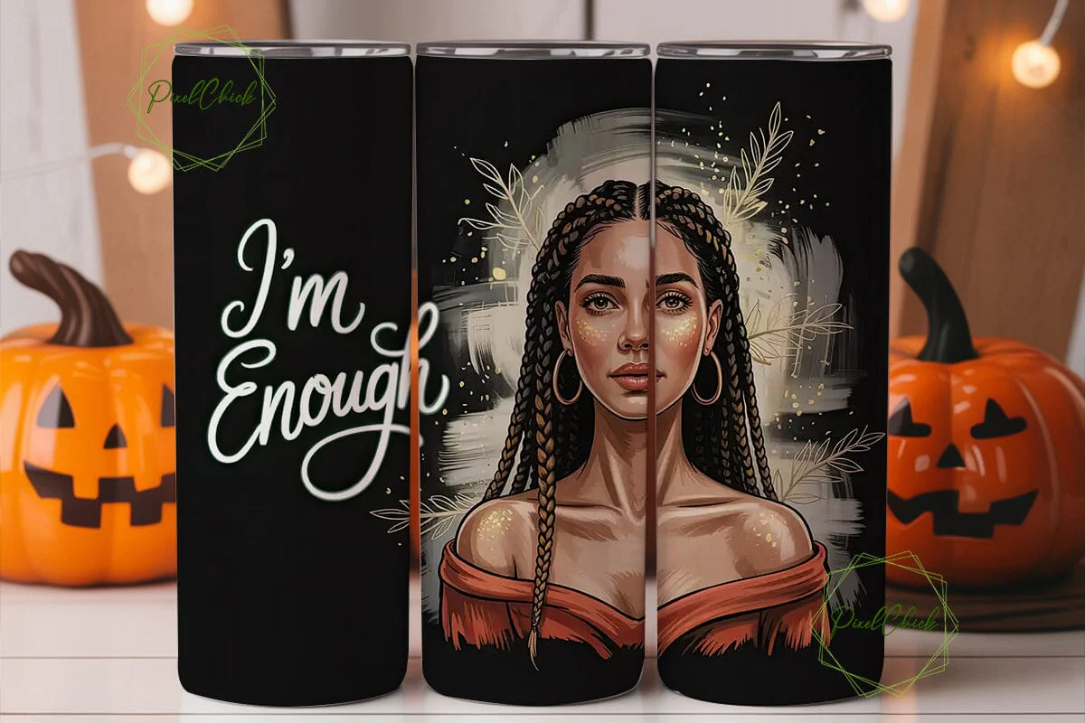I'm Enough: 20oz Tumbler Design - Image 2
