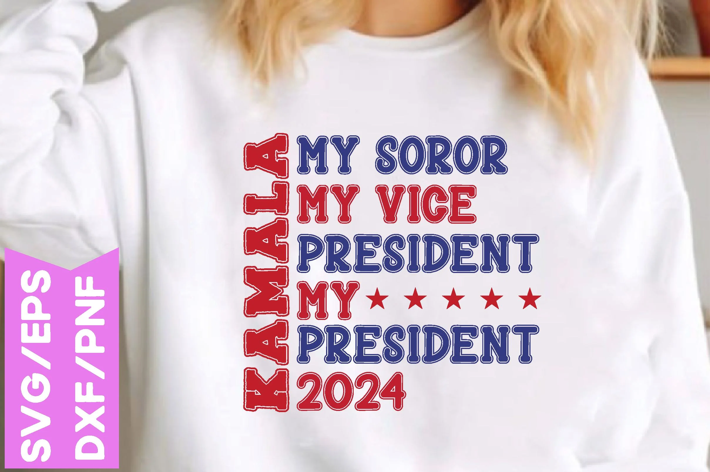Kamala My Soror My vice president My president 2024 - Image 5