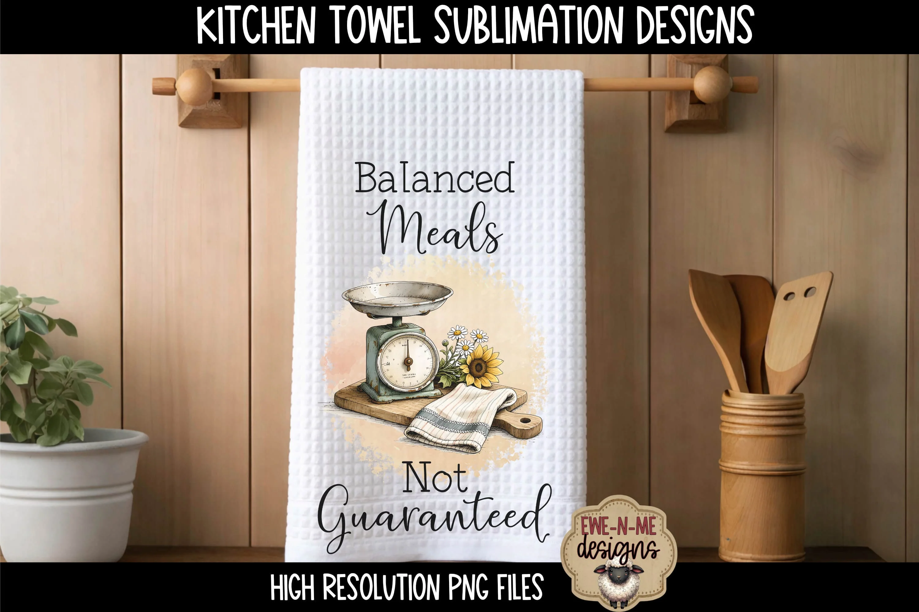 Kitchen Towel Sublimation PNG Files – Made From Scratch & Balanced Meals - Image 3