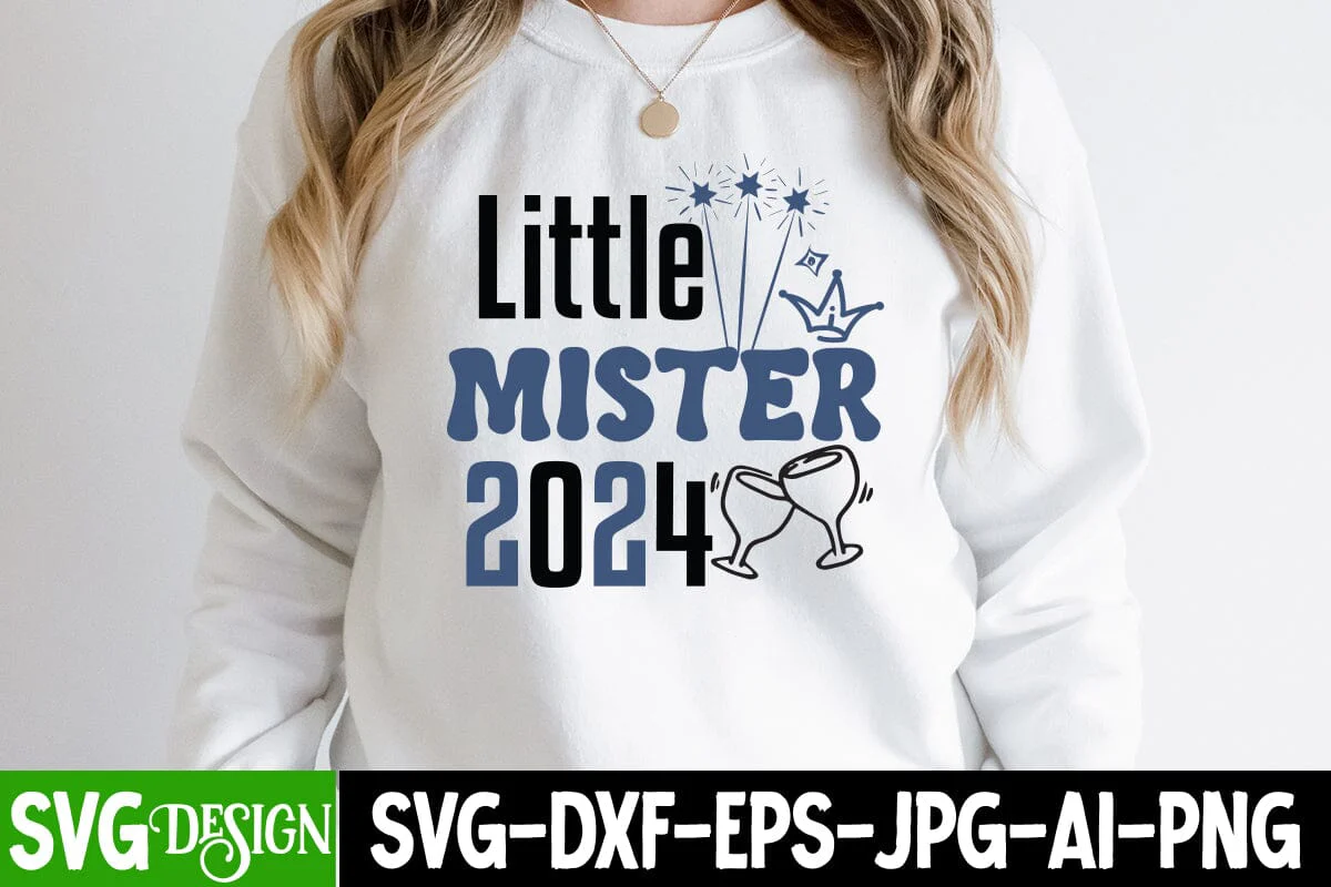 Little Mister 2024 SVG Cut File, Little Mister 2024 SVG Design, Little Mister 2024 Sublimation Design, New Year 2024 SVG Cut File, 2024 New Year SVG bundle,New Year SVG Design 2024
