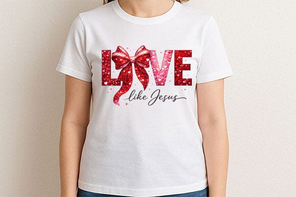 Love Like Jesus PNG | Christian Valentine Sublimation Design - Image 2