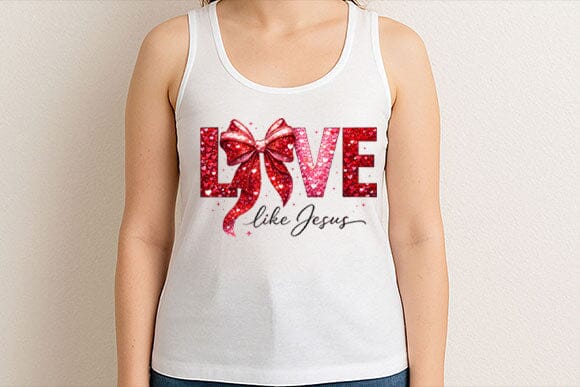 Love Like Jesus PNG | Christian Valentine Sublimation Design - Image 3