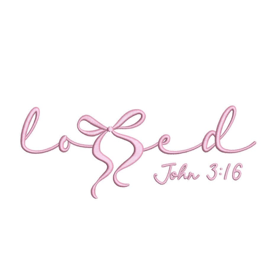 Loved Script with Bow John 3:16 Bible Verse Machine Embroidery Design, Religious Embroidery File, 4 sizes, Instant Download