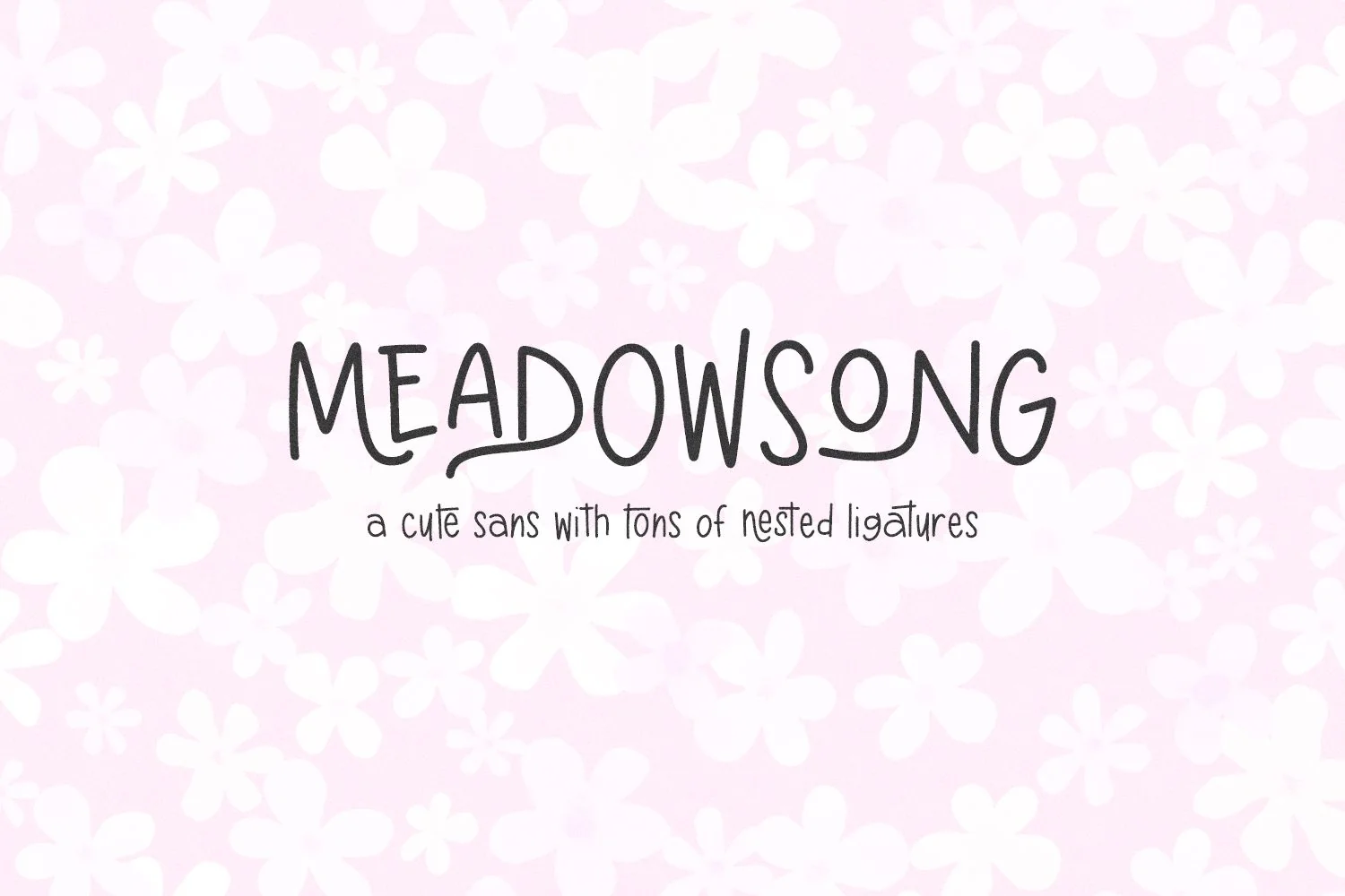 Meadowsong Sans