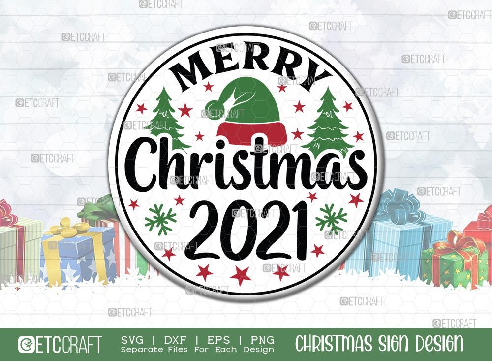 Merry Christmas 2021 Sign SVG Cut File | Welcome Sign | Round Sign | Christmas Door Hanger | Farmhouse Decor Svg | Christmas Ornament Svg | Christmas Wood Sign Design
