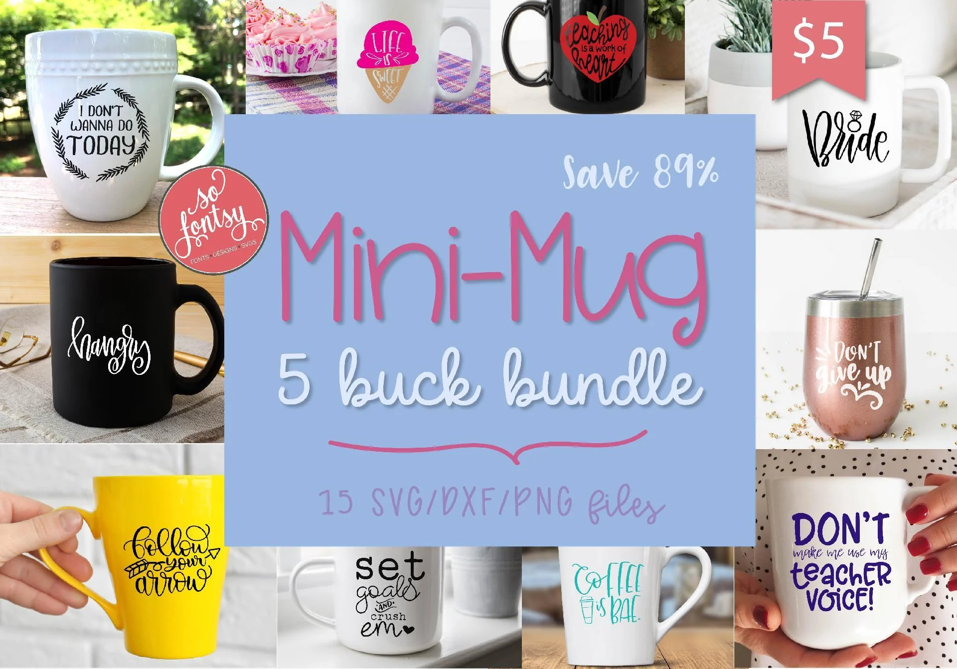 So Fontsy Mini-Mug Five Buck Bundle