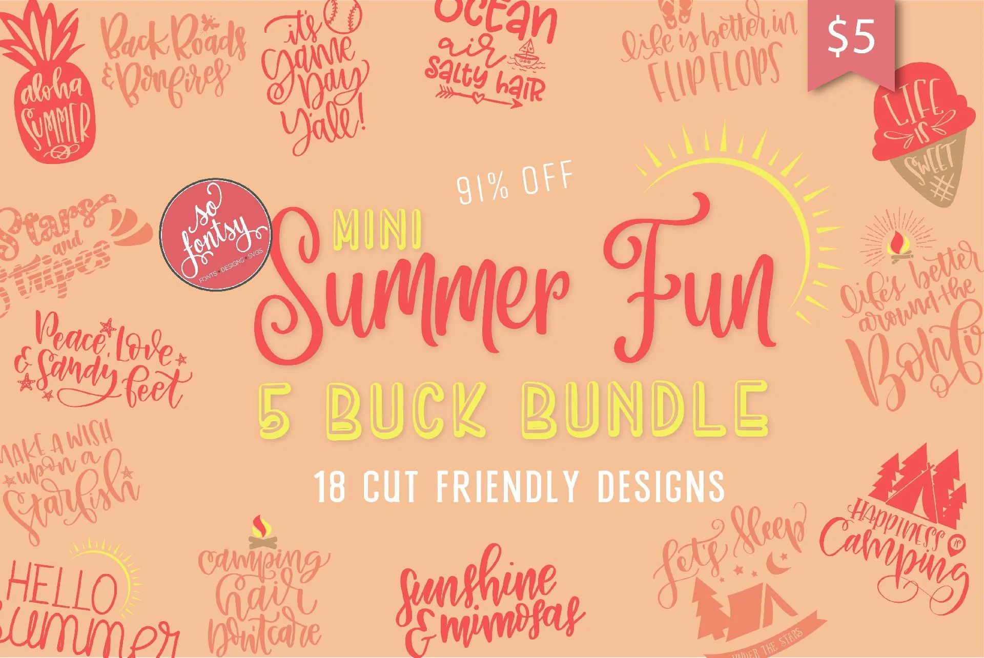 So Fontsy Mini-Summer Fun Five Buck Bundle